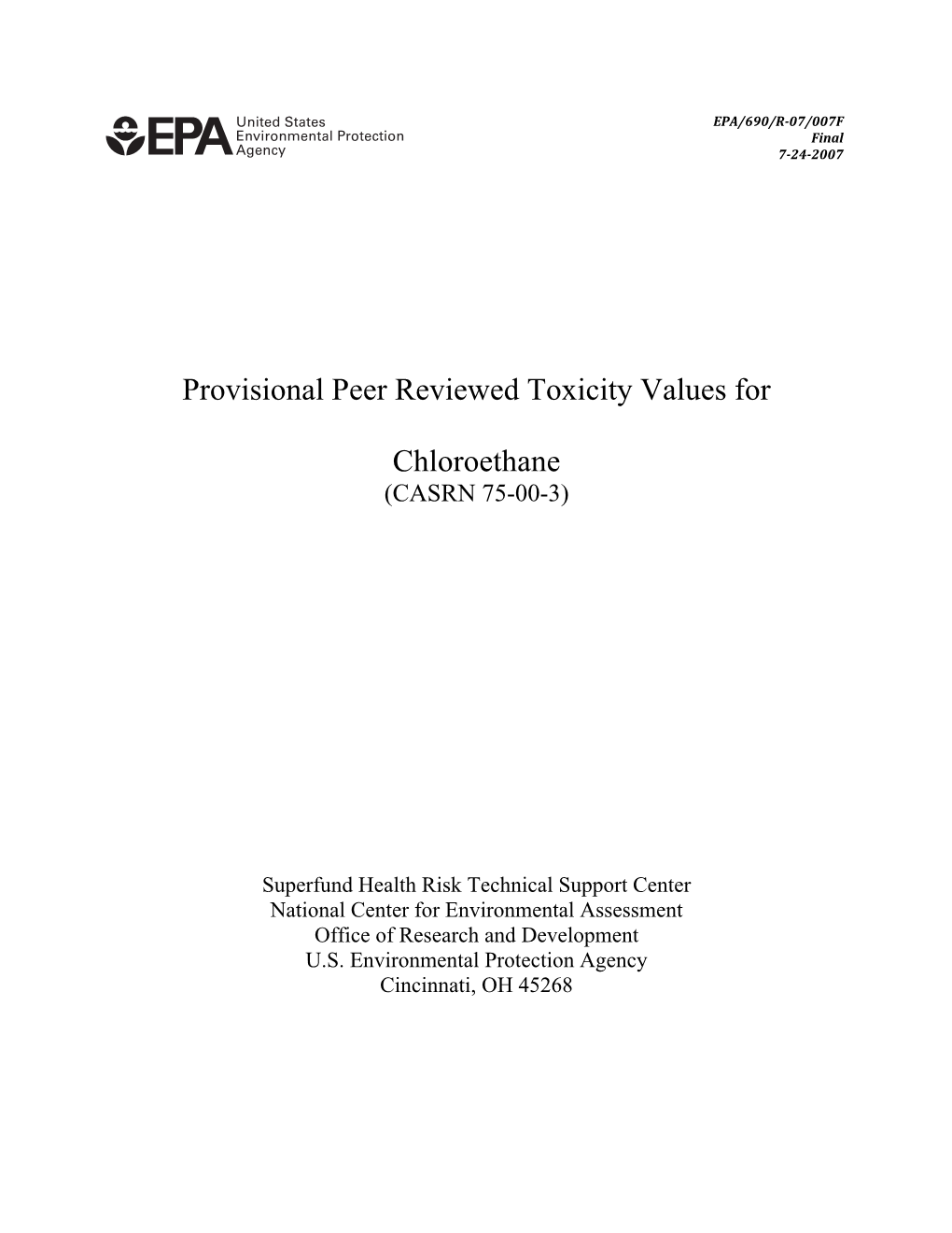 Provisional Peer Reviewed Toxicity Values for Chloroethane (Casrn 75-00-3)