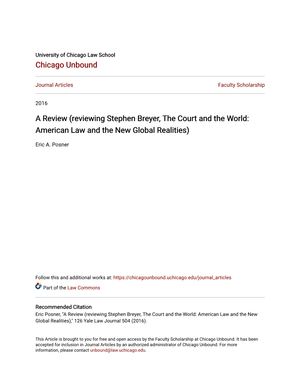 Reviewing Stephen Breyer, the Court and the World: American Law and the New Global Realities)