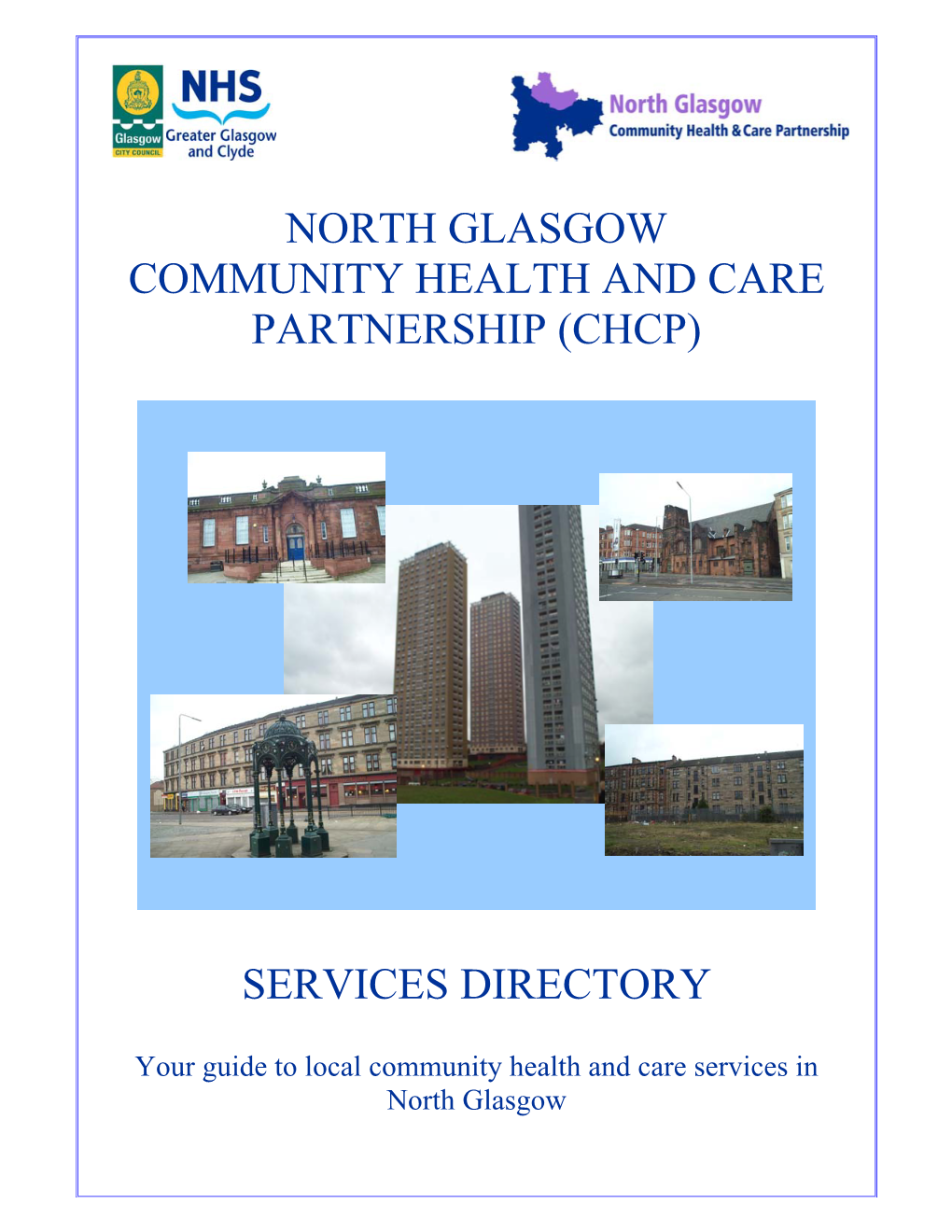 North Glasgow Community Health and Care Partnership (Chcp) Services Directory