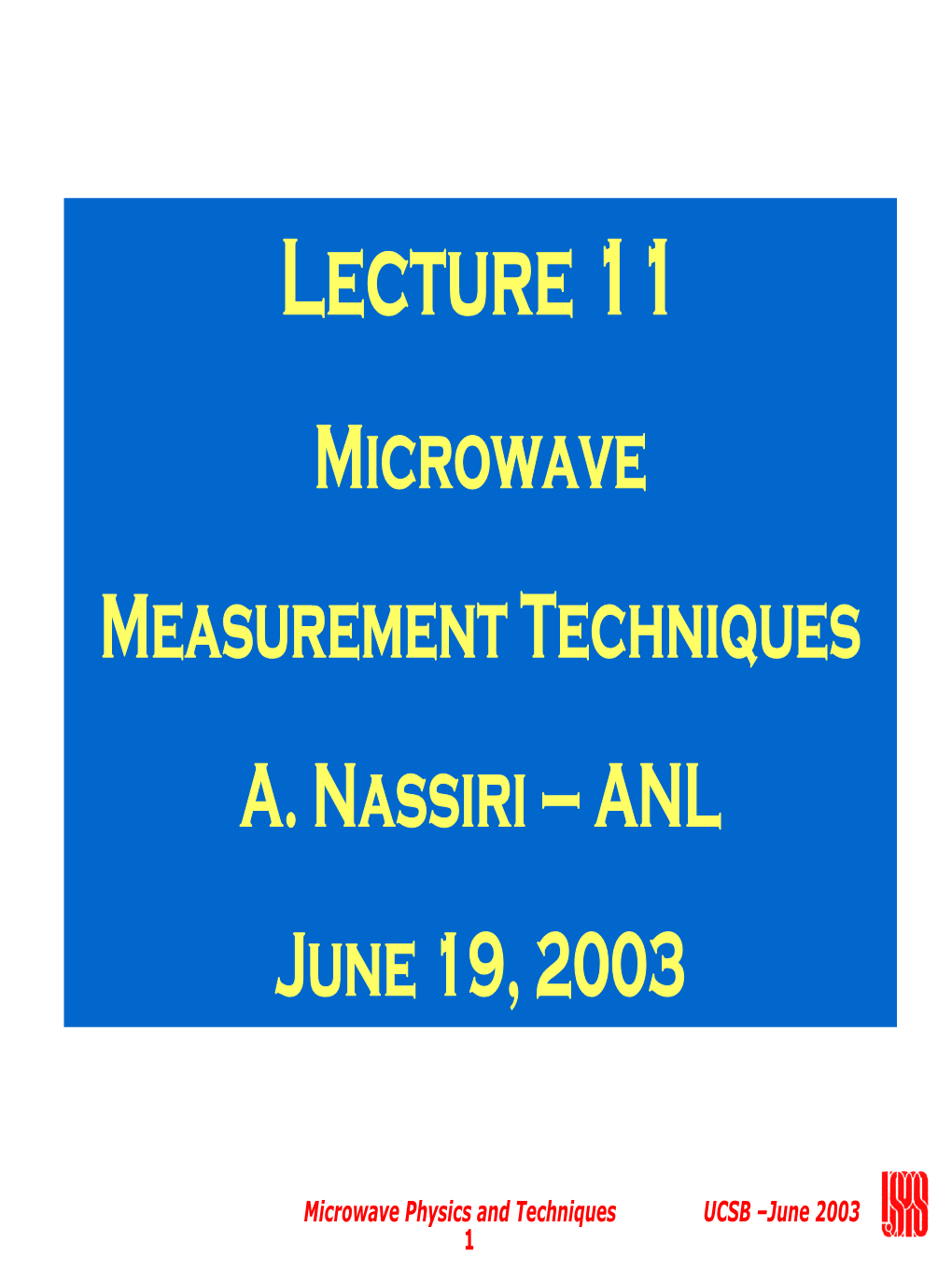 Lecture 11 Microwave Measurement Techniques A