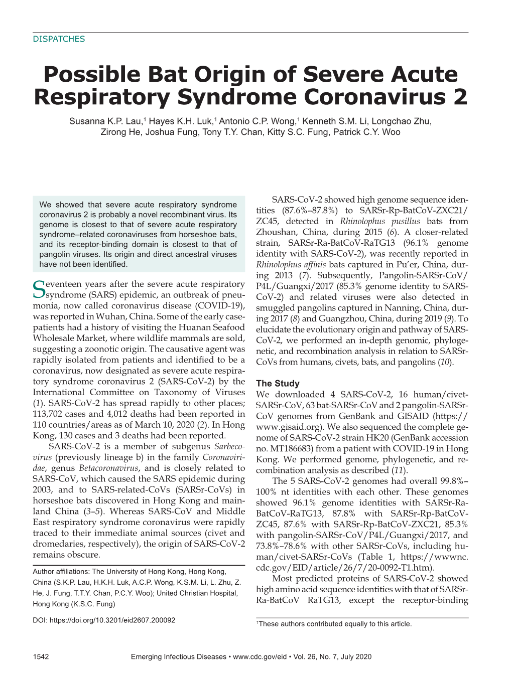 Possible Bat Origin of Severe Acute Respiratory Syndrome Coronavirus 2 Susanna K.P