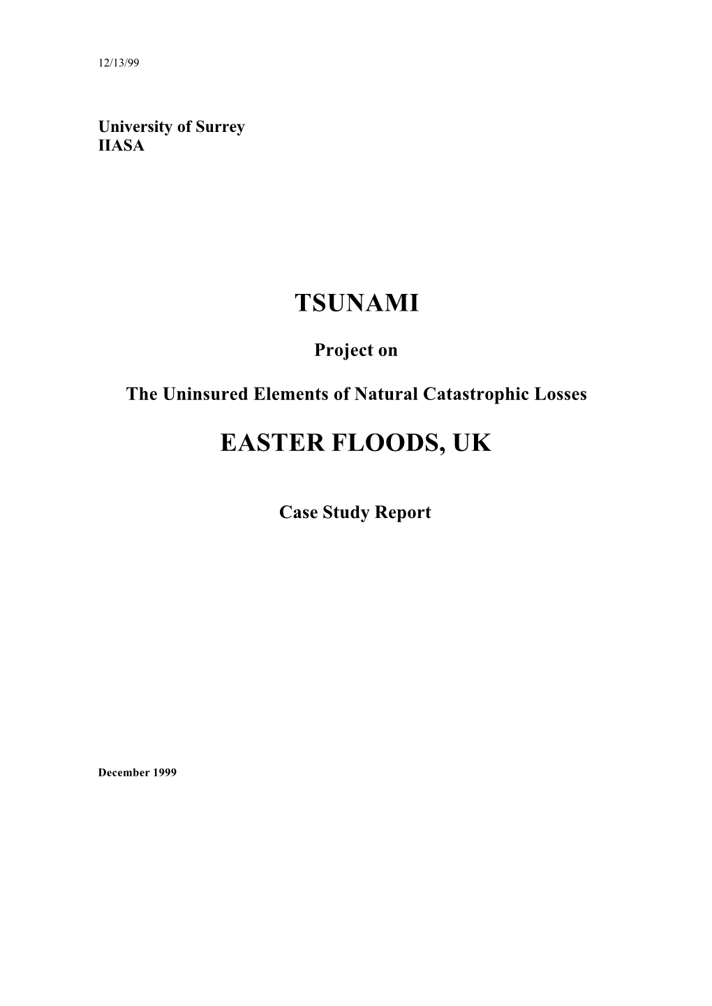 Tsunami Easter Floods, Uk