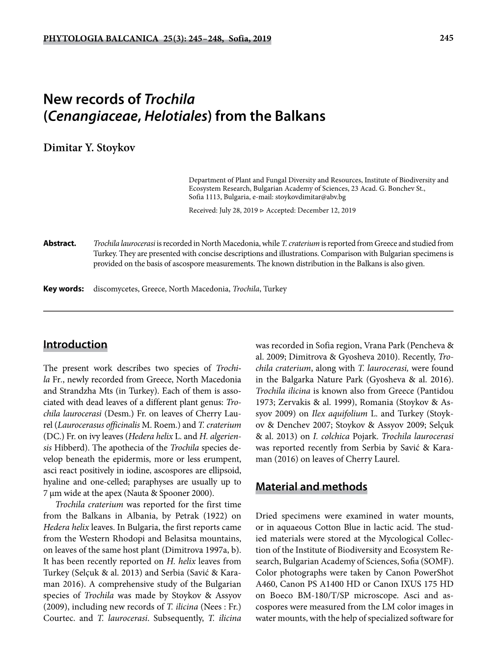 New Records of Trochila (Cenangiaceae, Helotiales) from the Balkans