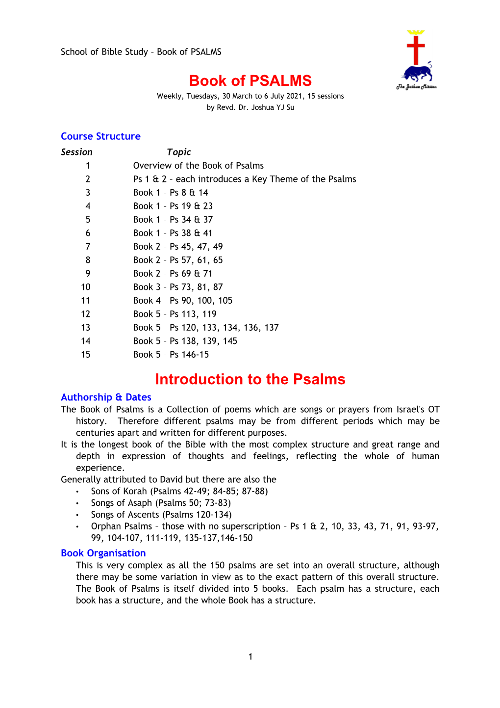 Book of PSALMS Introduction to the Psalms