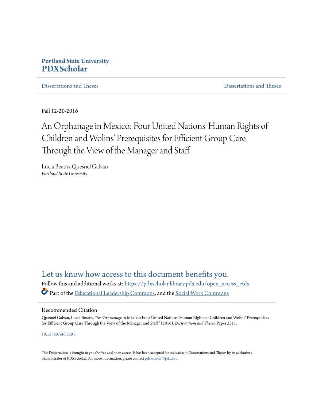 An Orphanage in Mexico: Four United Nations' Human Rights of Children and Wolins' Prerequisites for Efficient Group Care Through the View of the Manager and Staff