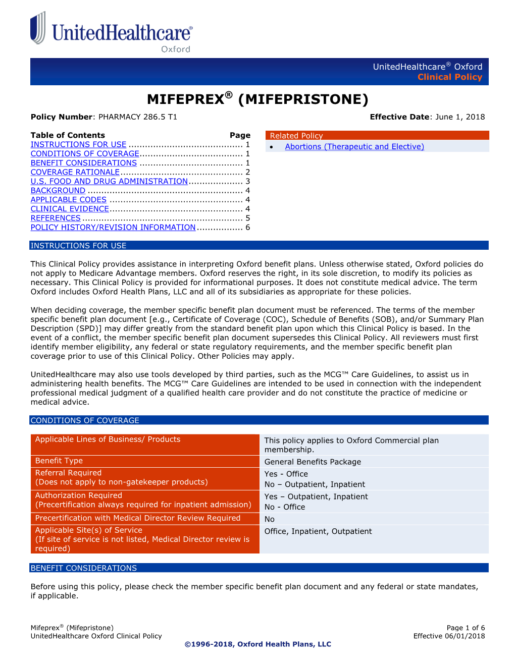 MIFEPREX® (MIFEPRISTONE) Policy Number: PHARMACY 286.5 T1 Effective Date: June 1, 2018