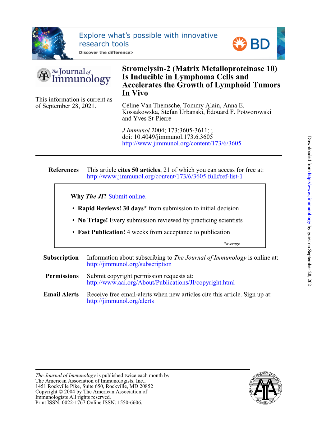 Matrix Metalloproteinase 10) Is Inducible in Lymphoma Cells and Accelerates the Growth of Lymphoid Tumors in Vivo This Information Is Current As of September 28, 2021