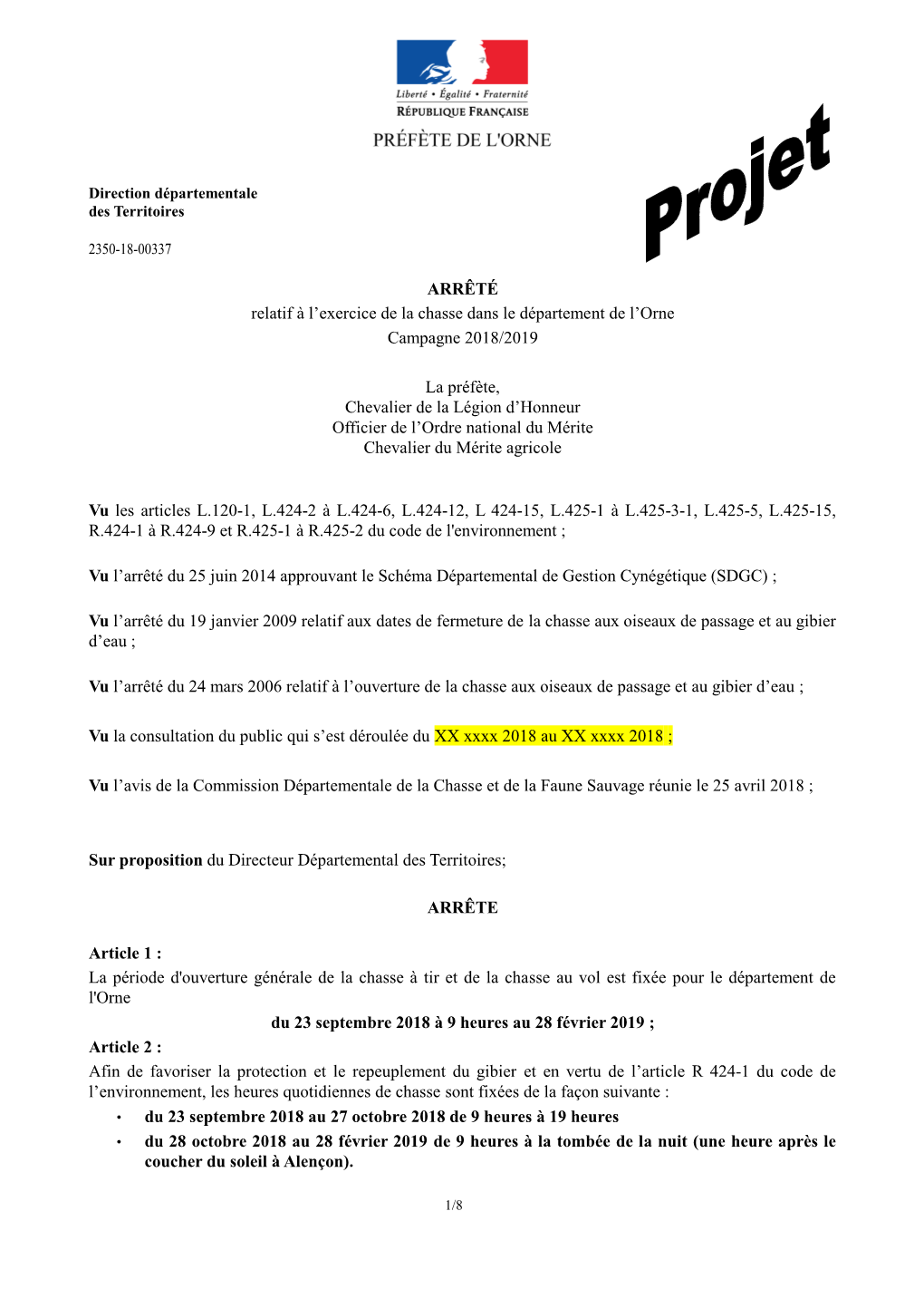ARRÊTÉ Relatif À L'exercice De La Chasse Dans Le Département De L