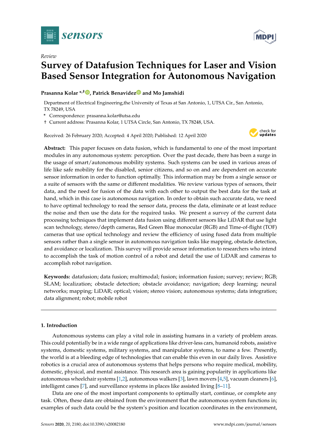 Survey of Datafusion Techniques for Laser and Vision Based Sensor Integration for Autonomous Navigation