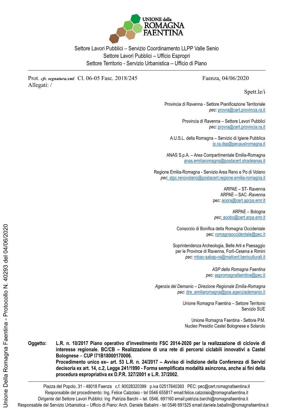 Servizio Coordinamento LLPP Valle Senio Settore Lavori Pubblici – Ufficio Espropri Settore Territorio - Servizio Urbanistica – Ufficio Di Piano