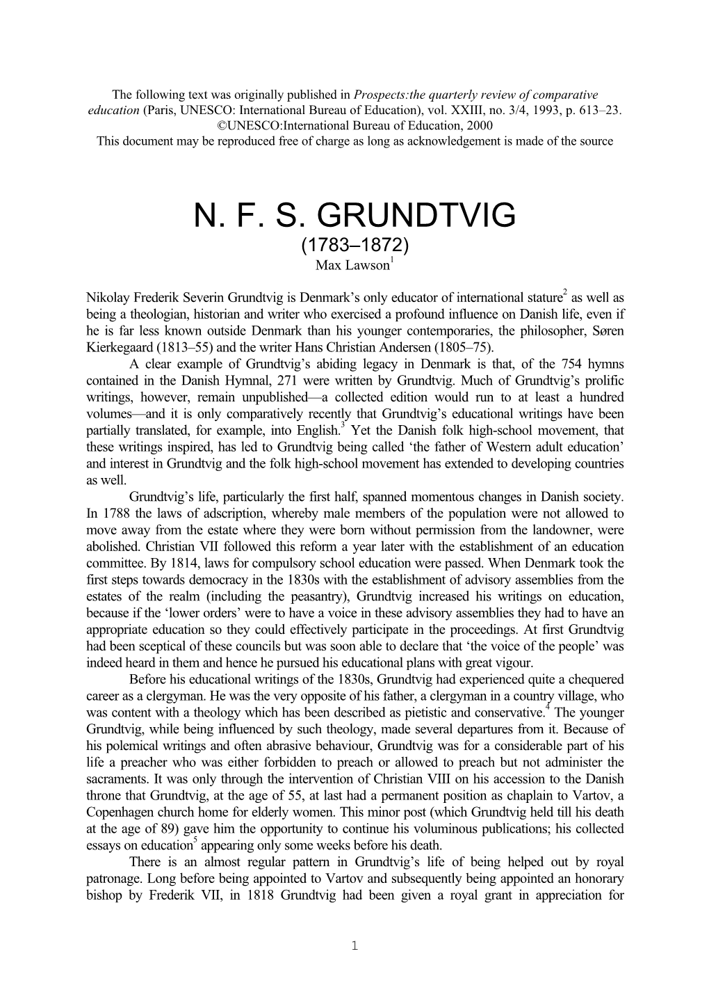 N.F.S. Grundtvig Pedagogiske Tanker [The School for Life: Studies on N