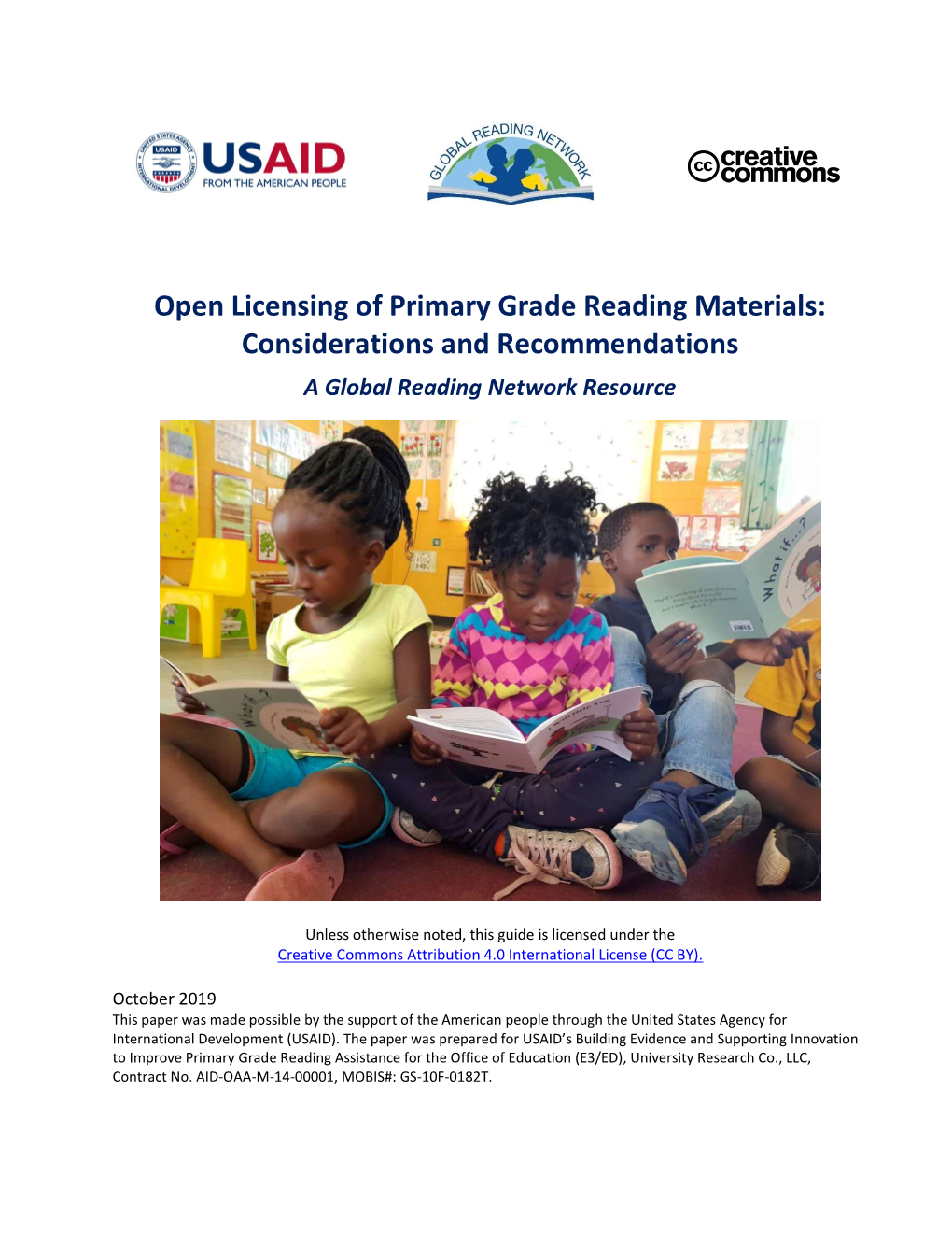 Open Licensing of Primary Grade Reading Materials: Considerations and Recommendations a Global Reading Network Resource