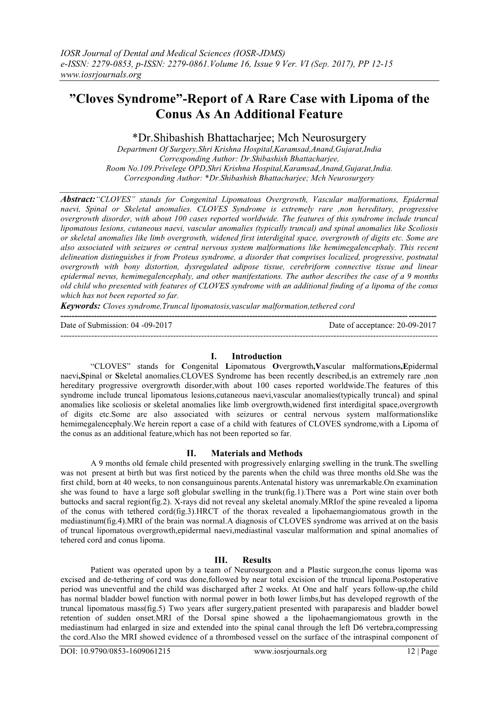 Cloves Syndrome”-Report of a Rare Case with Lipoma of the Conus As an Additional Feature