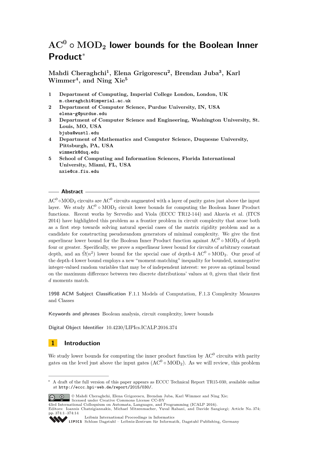 AC 0 MOD 2 Lower Bounds for the Boolean Inner Product∗