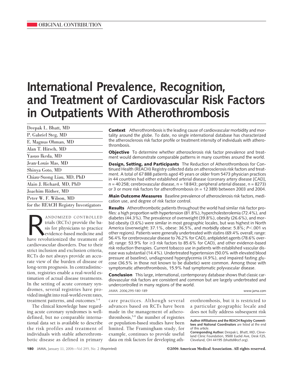 International Prevalence, Recognition, and Treatment of Cardiovascular Risk Factors in Outpatients with Atherothrombosis