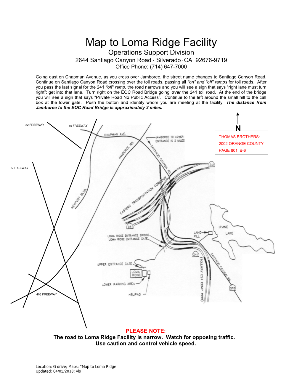 Map to Loma Ridge Facility