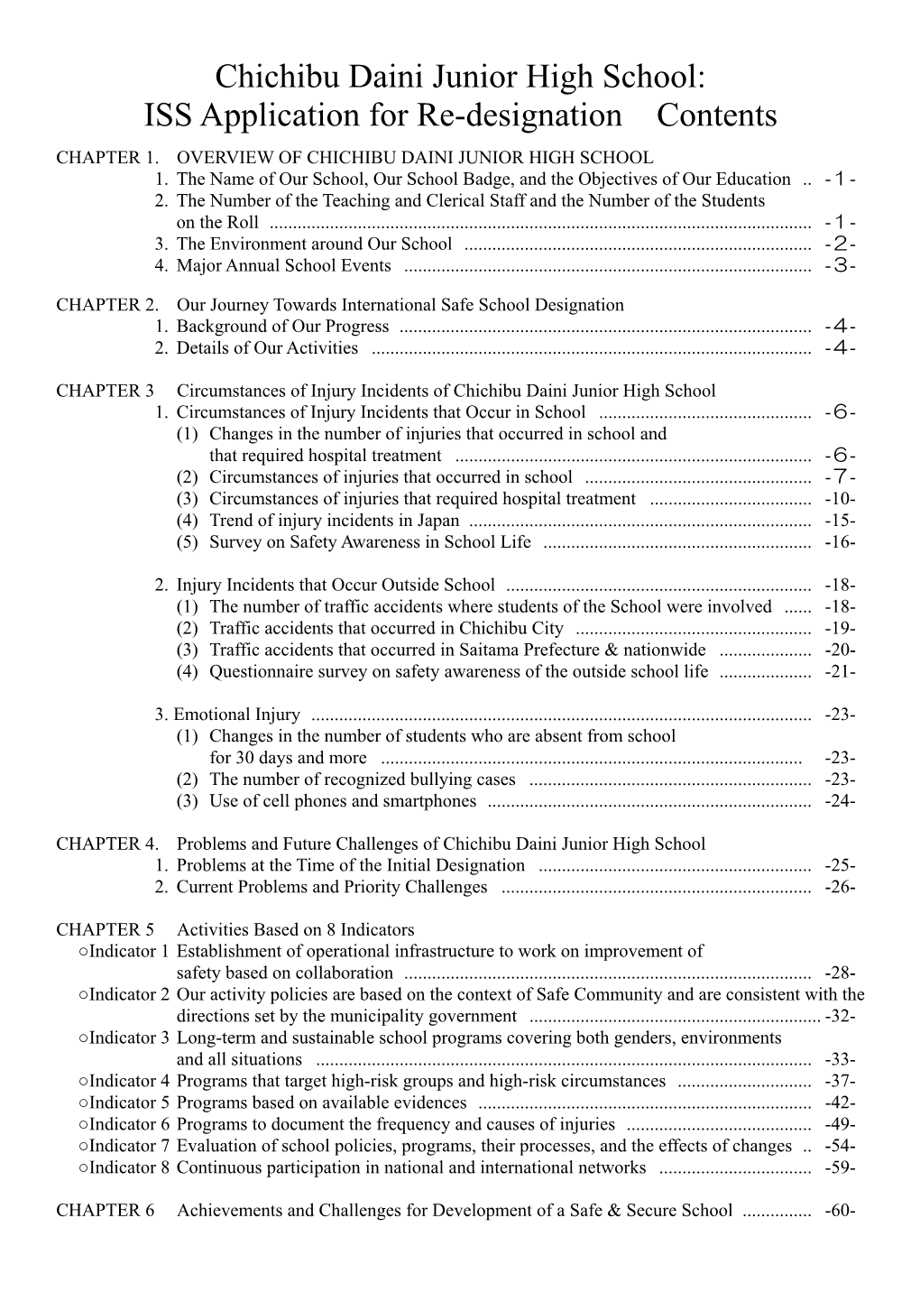 Chichibu Daini Junior High School: ISS Application for Re-Designation Contents CHAPTER 1