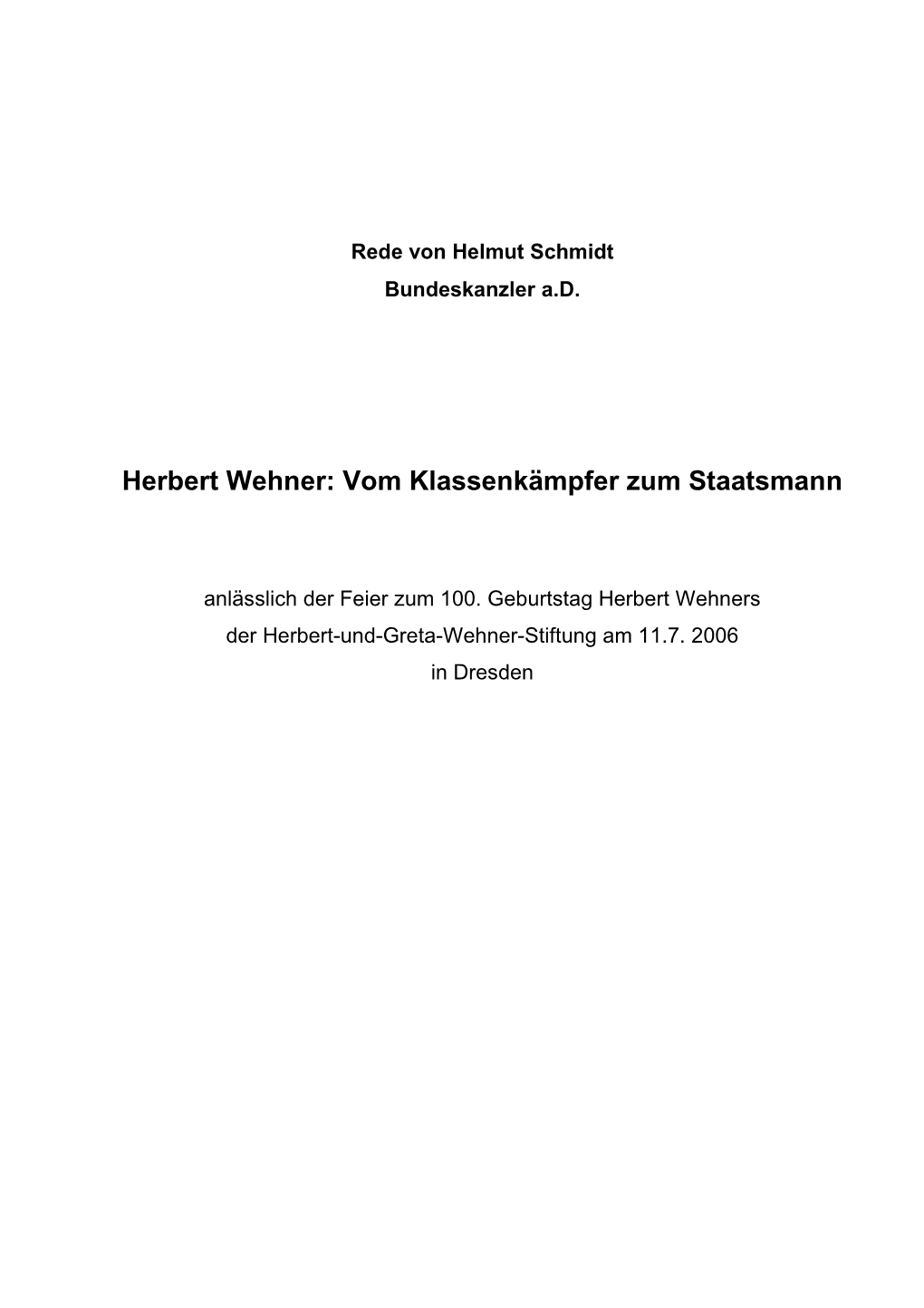 Vom Klassenkämpfer Zum Staatsmann