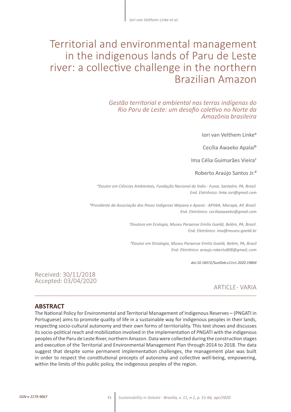 Territorial and Environmental Management in the Indigenous Lands of Paru De Leste River: a Collective Challenge in the Northern Brazilian Amazon