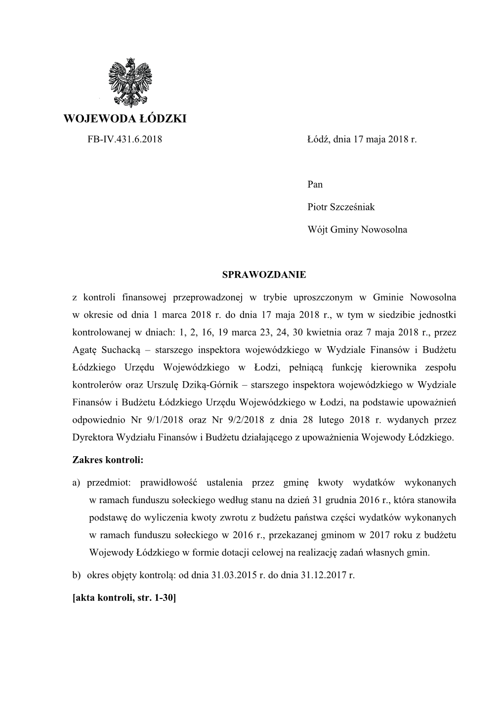 SPRAWOZDANIE Z Kontroli Finansowej Przeprowadzonej W Trybie Uproszczonym W Gminie Nowosolna W Okresie Od Dnia 1 Marca 2018 R