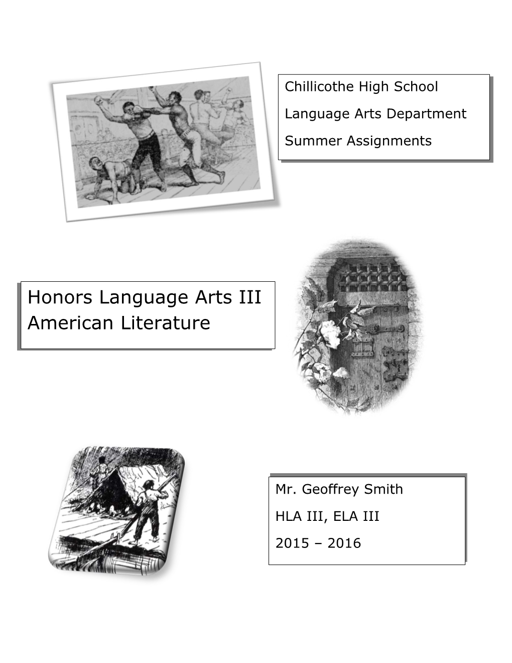 Honors Language Arts III American Literature