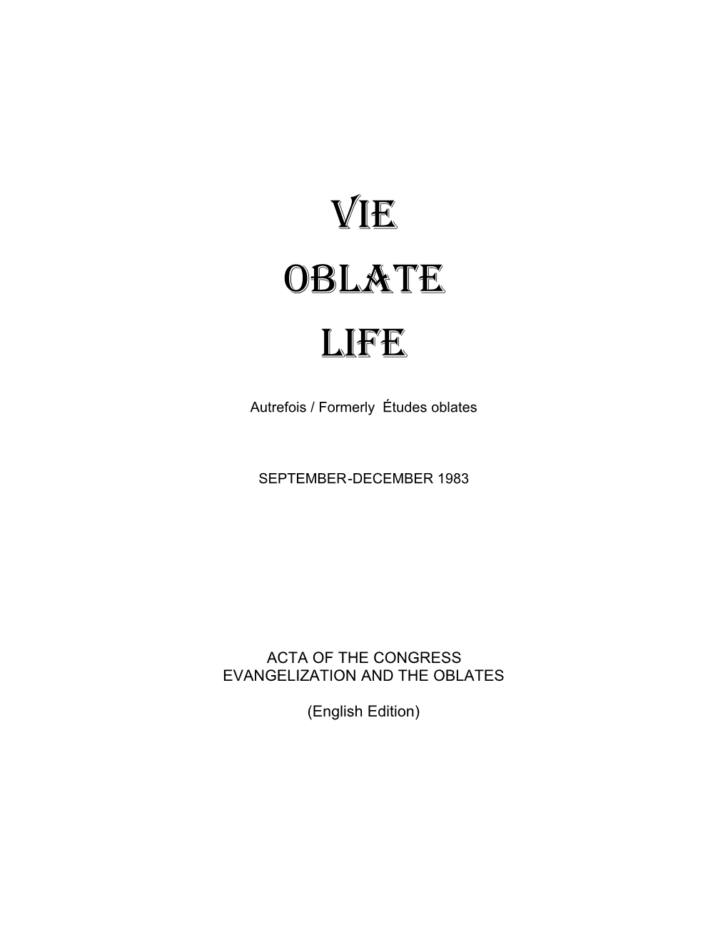 Vie Oblate Life