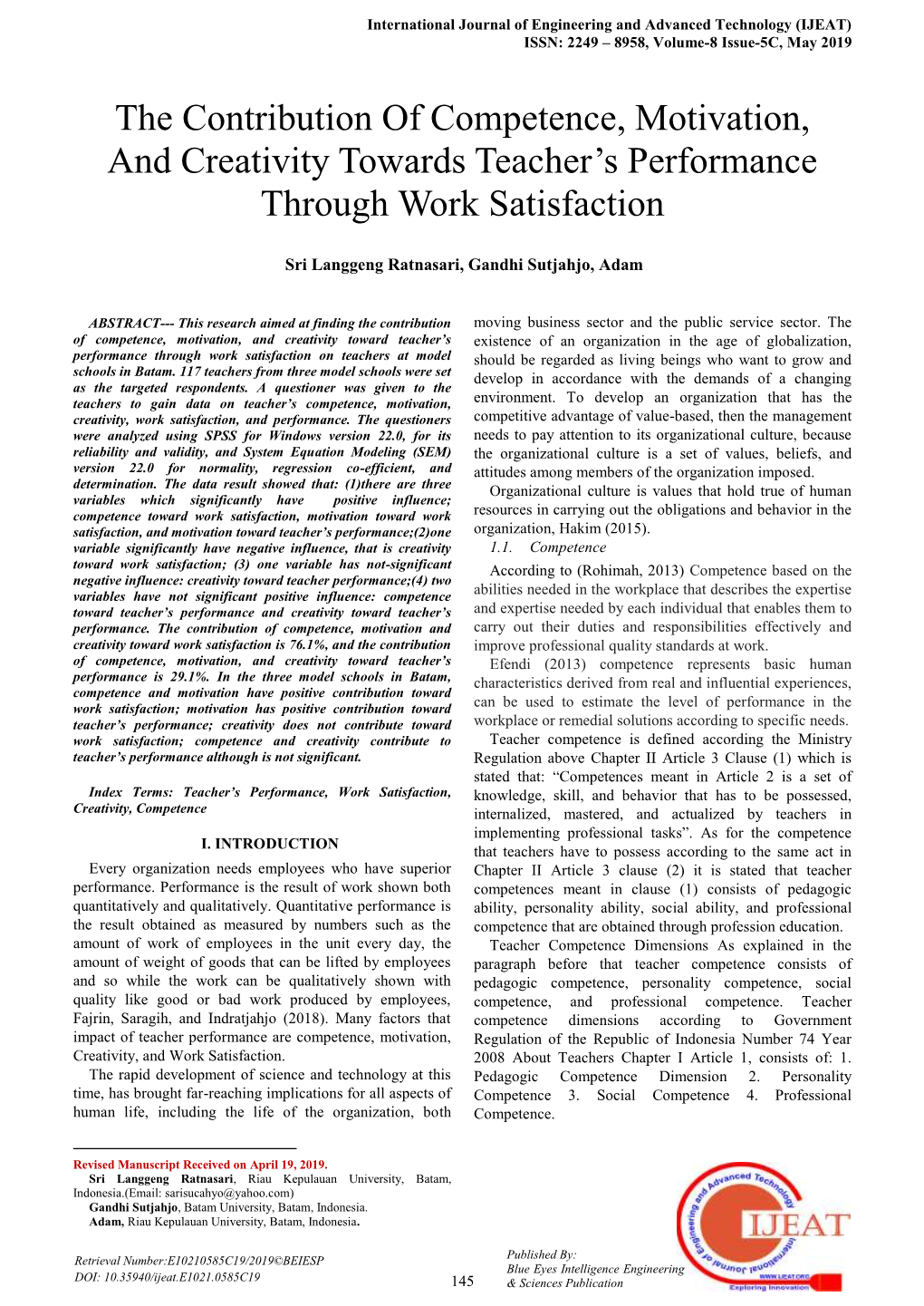 The Contribution of Competence, Motivation, and Creativity Towards Teacher’S Performance Through Work Satisfaction