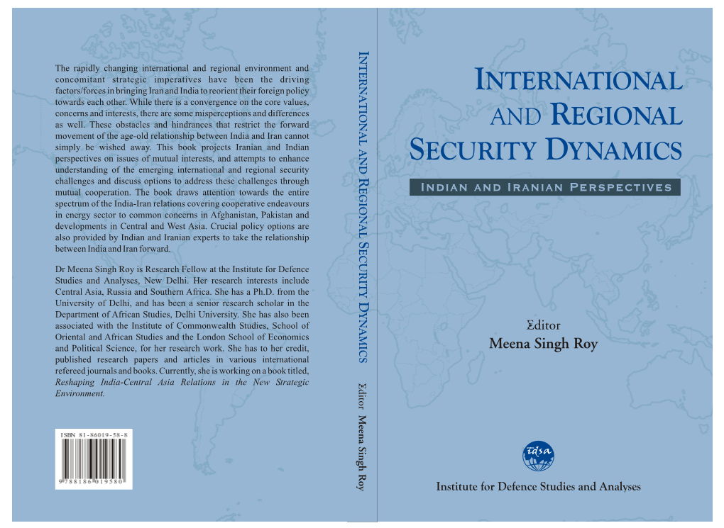 International and Regional Security Dynamics Indian and Iranian Perspectives