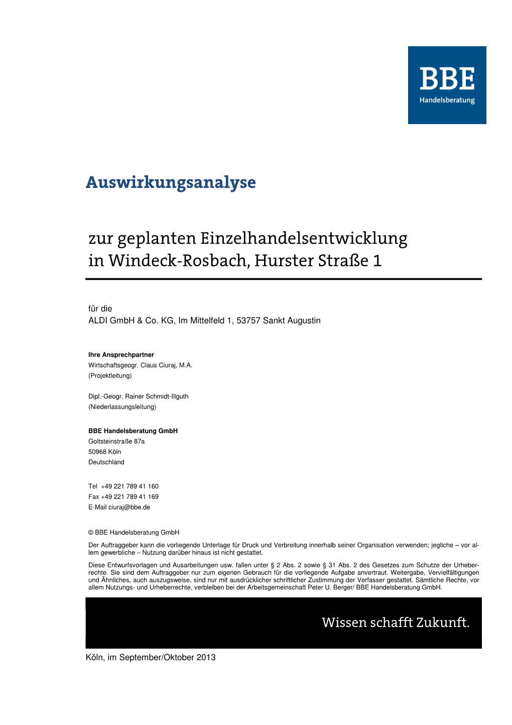 Auswirkungsanalyse Zur Geplanten Einzelhandelsentwicklung in Windeck-Rosbach, Hurster Straße 1