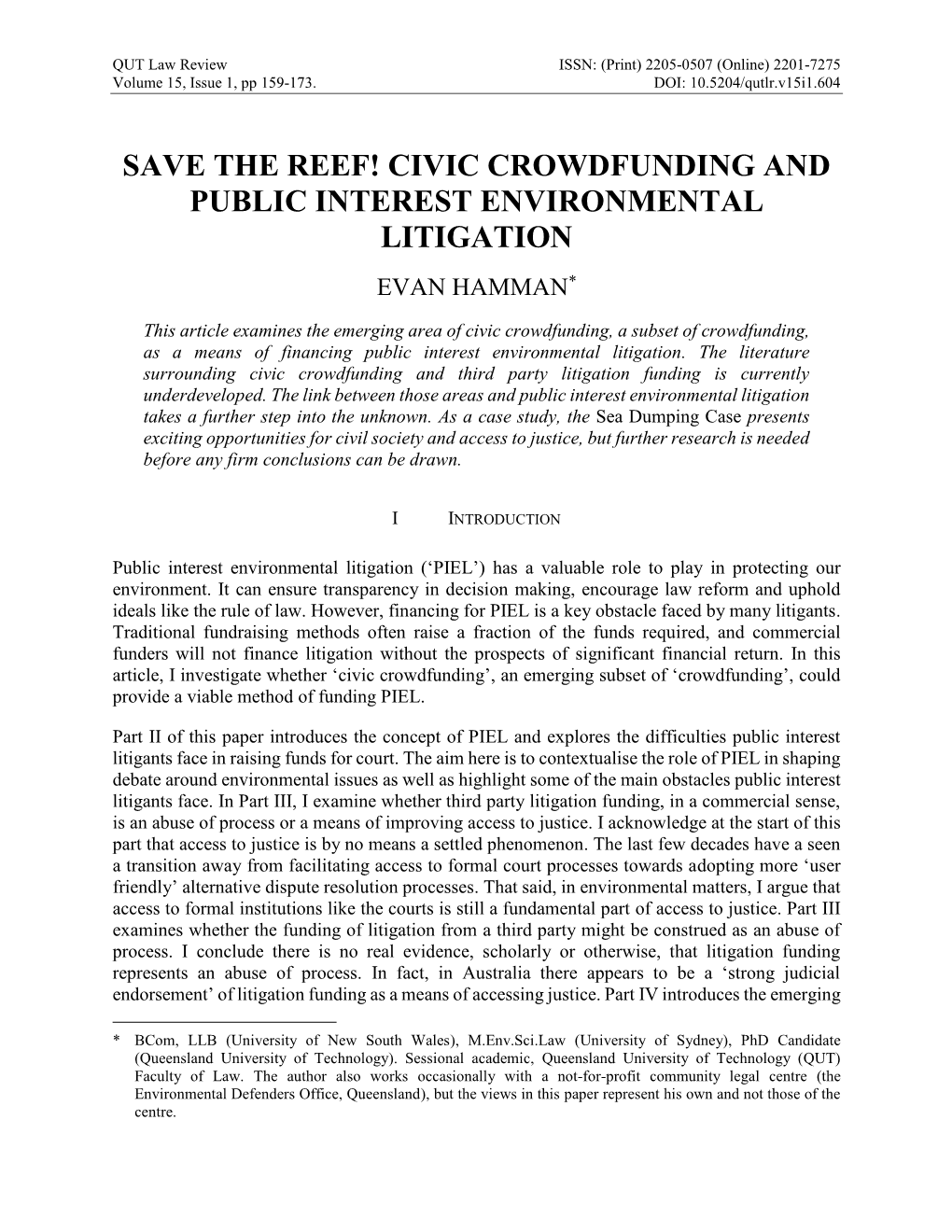 Civic Crowdfunding and Public Interest Environmental Litigation Evan Hamman*