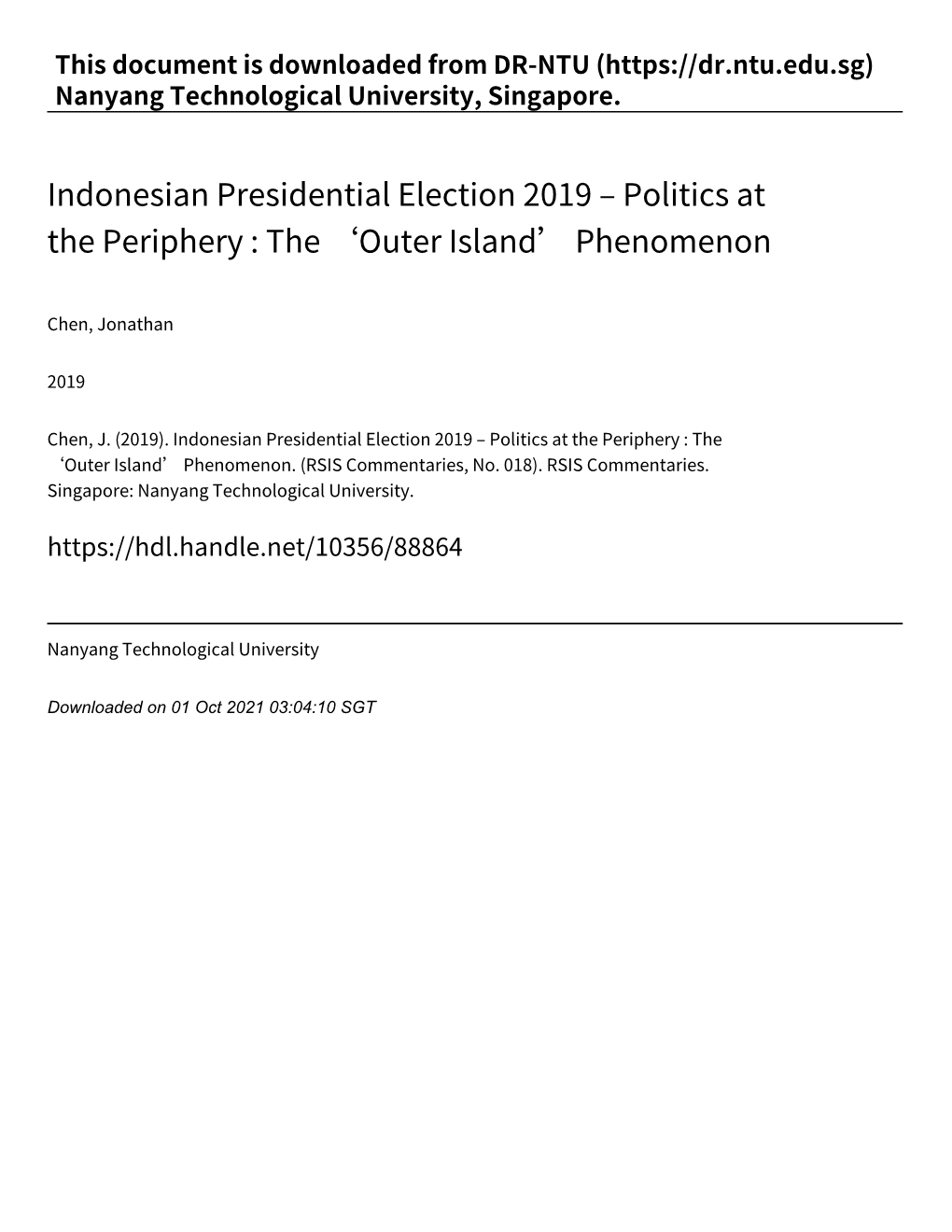 Indonesian Presidential Election 2019 – Politics at the Periphery : the ‘Outer Island’ Phenomenon