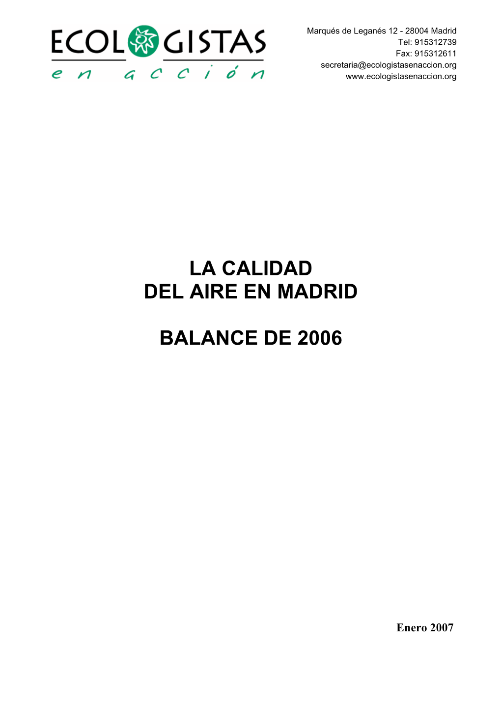 La Calidad Del Aire En Madrid Balance De 2006