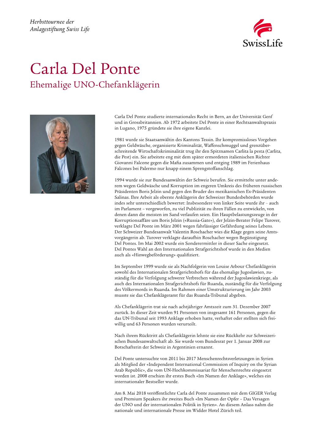 Carla Del Ponte Ehemalige UNO-Chefanklägerin