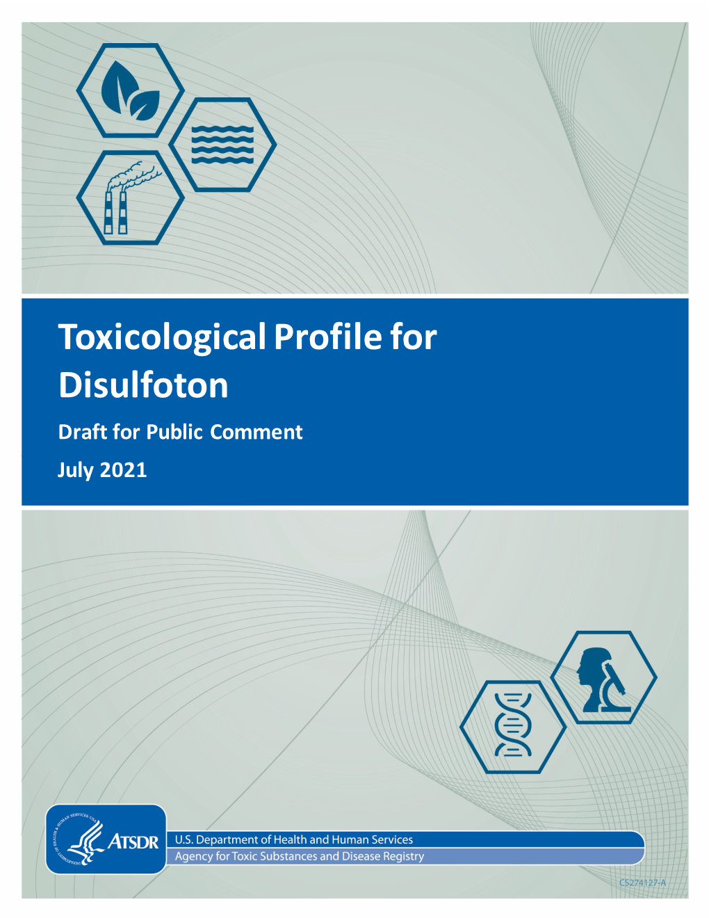 Toxicological Profile for Disulfoton Draft for Public Comment July 2021