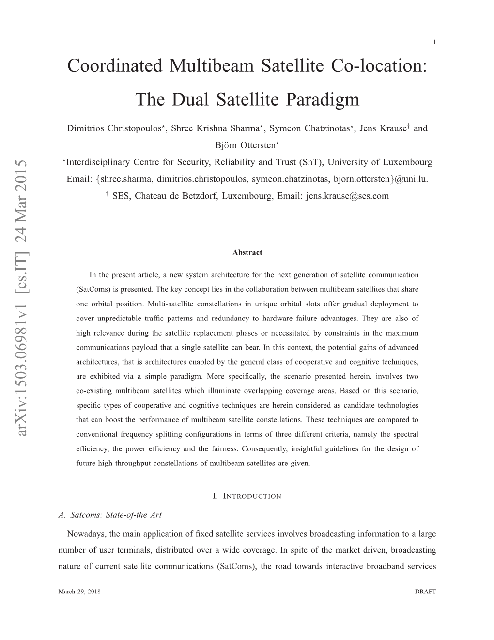 The Dual Satellite Paradigm, an Instance of a Multibeam Satellite Constellation, Is Formulated