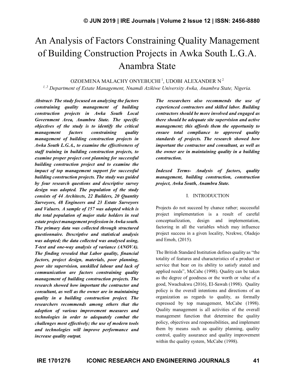 An Analysis of Factors Constraining Quality Management of Building Construction Projects in Awka South L.G.A