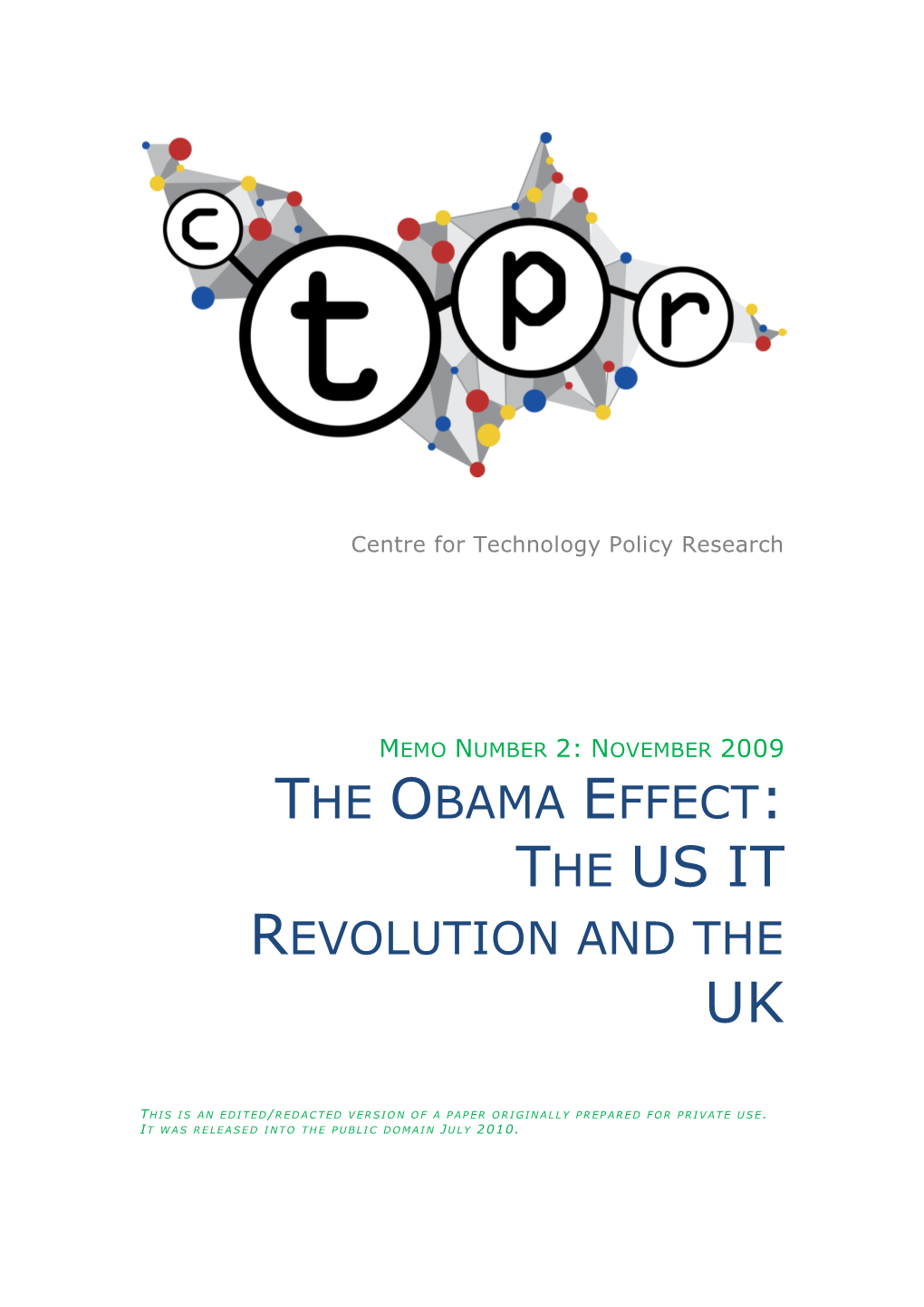 The Obama Effect: the Us It Revolution and the Uk