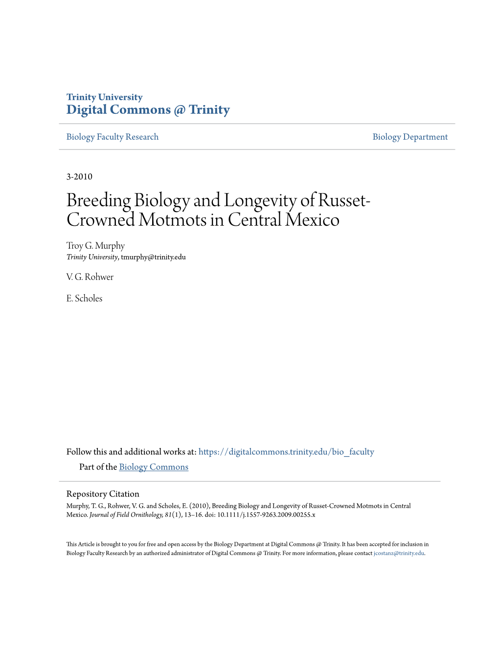 Breeding Biology and Longevity of Russet-Crowned Motmots in Central Mexico