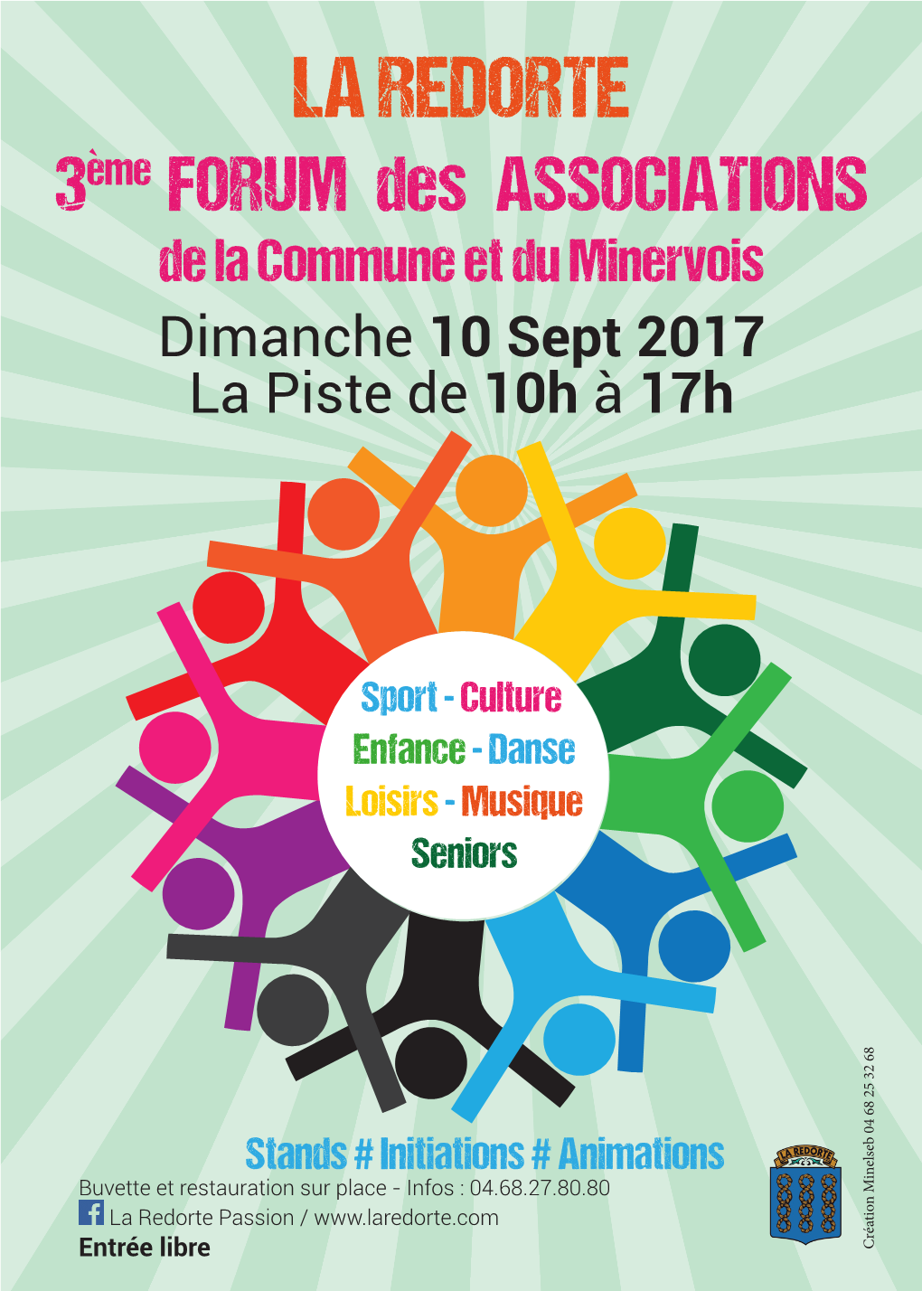 LA REDORTE 3Eme FORUM Des ASSOCIATIONS De La Commune Et Du Minervois Dimanche 10 Sept 2017 La Piste De 10H À 17H