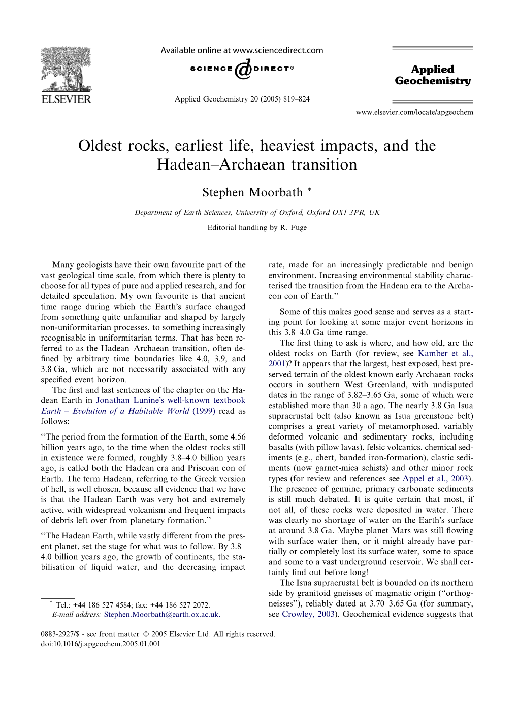 Oldest Rocks, Earliest Life, Heaviest Impacts, and the Hadean–Archaean Transition