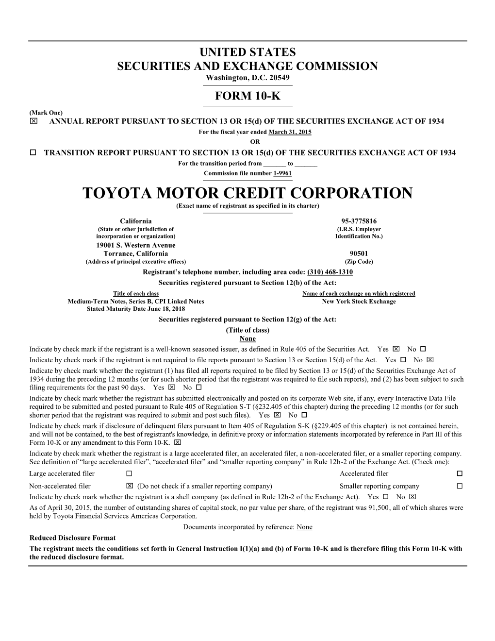 TOYOTA MOTOR CREDIT CORPORATION (Exact Name of Registrant As Specified in Its Charter)