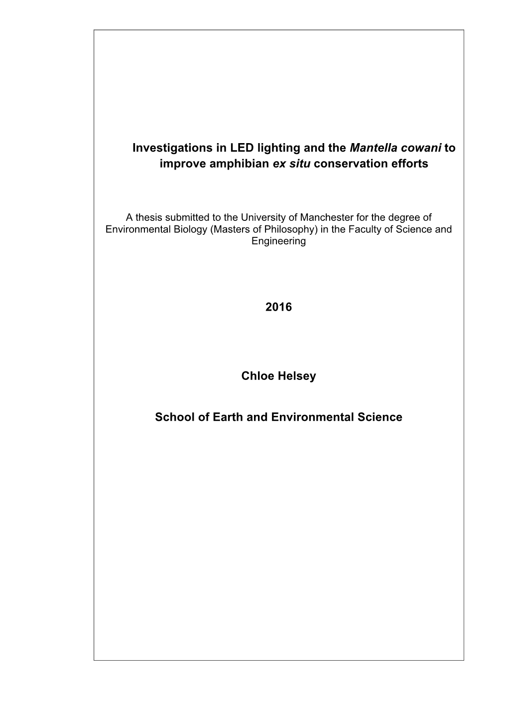 Investigations in LED Lighting and the Mantella Cowani to Improve Amphibian Ex Situ Conservation Efforts