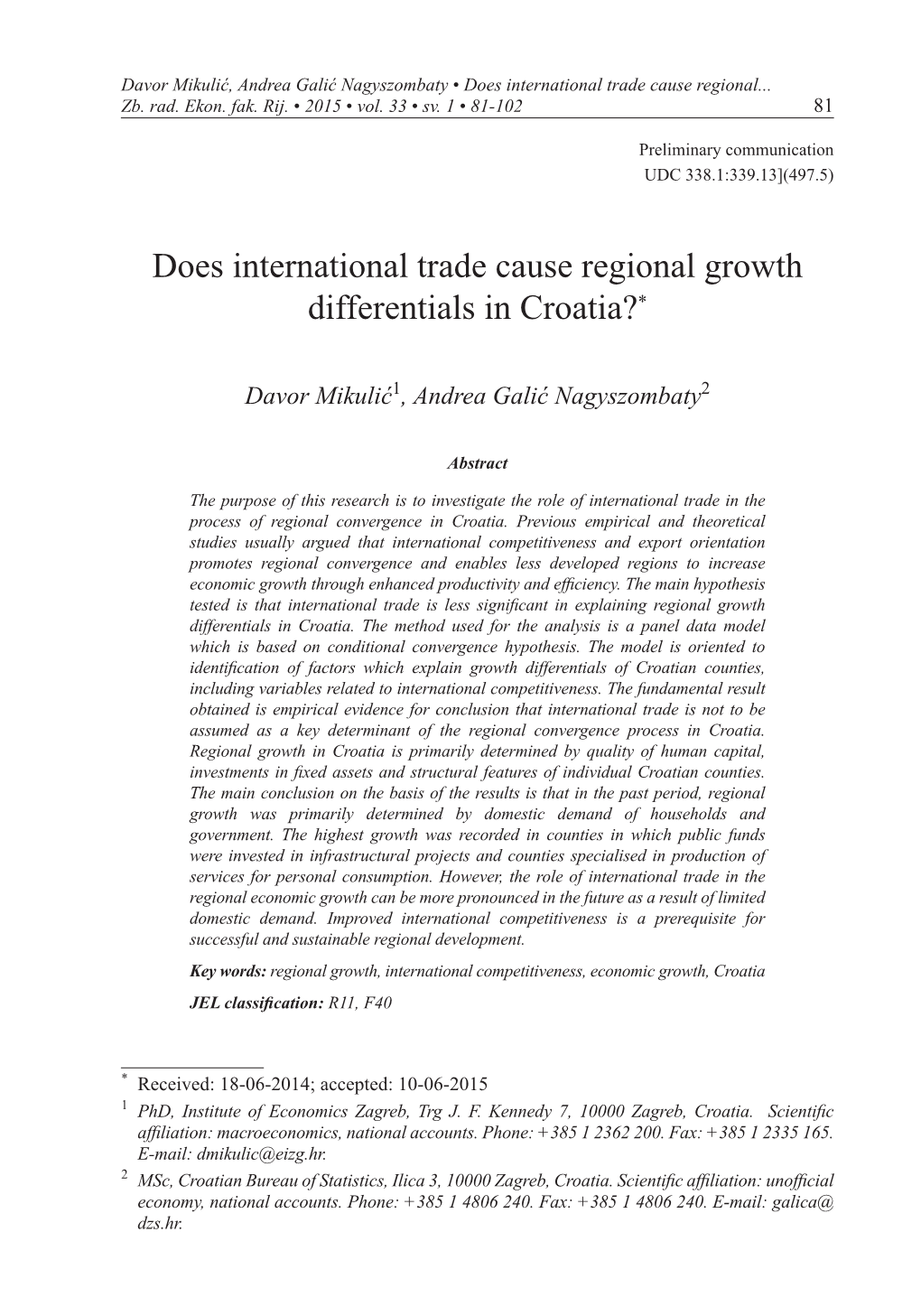 Does International Trade Cause Regional Growth Differentials in Croatia?*