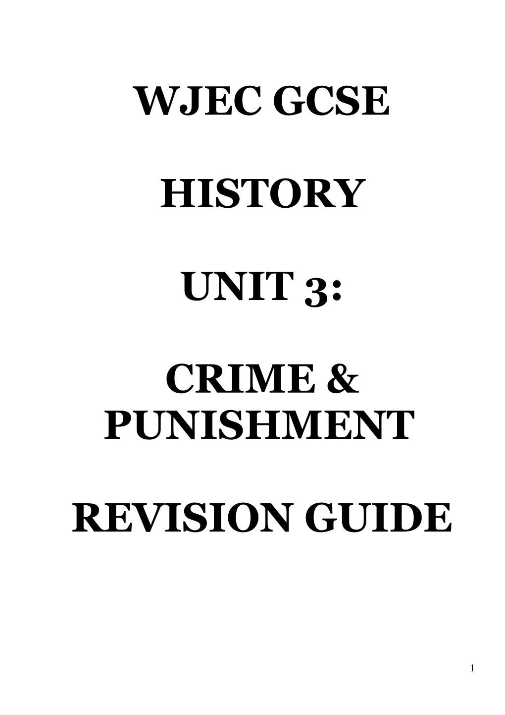 Wjec Gcse History Unit 3: Crime & Punishment Revision