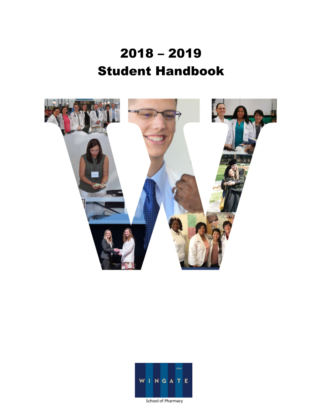 2018 – 2019 Student Handbook