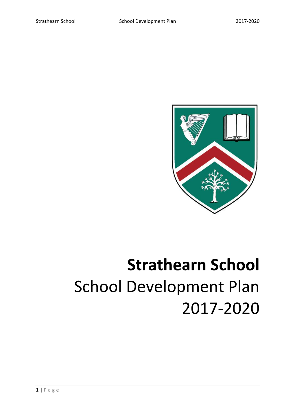Strathearn School School Development Plan 2017-2020