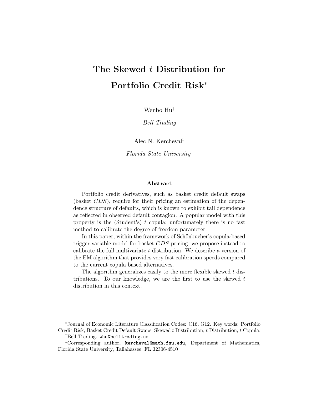 The Skewed T Distribution for Portfolio Credit Risk∗