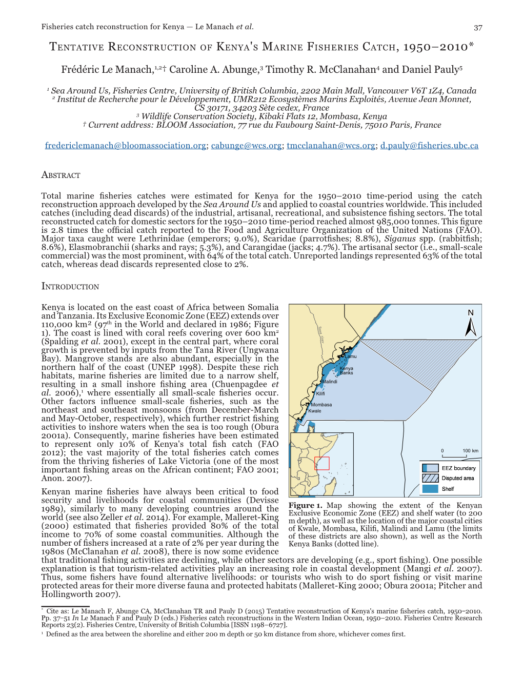 Tentative Reconstruction of Kenya's Marine Fisheries Catch, 1950–2010*