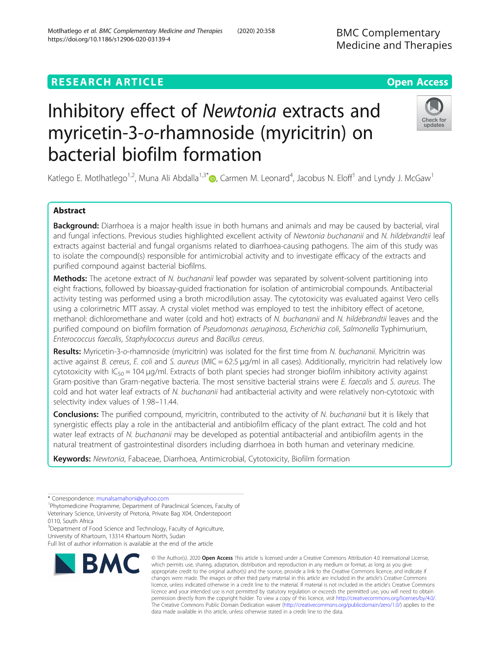Inhibitory Effect of Newtonia Extracts and Myricetin-3-O-Rhamnoside (Myricitrin) on Bacterial Biofilm Formation Katlego E