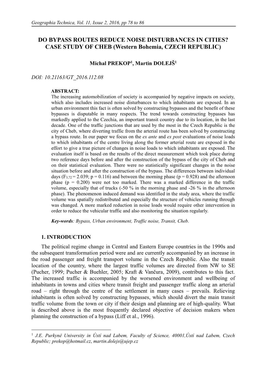 DO BYPASS ROUTES REDUCE NOISE DISTURBANCES in CITIES? CASE STUDY of CHEB (Western Bohemia, CZECH REPUBLIC)